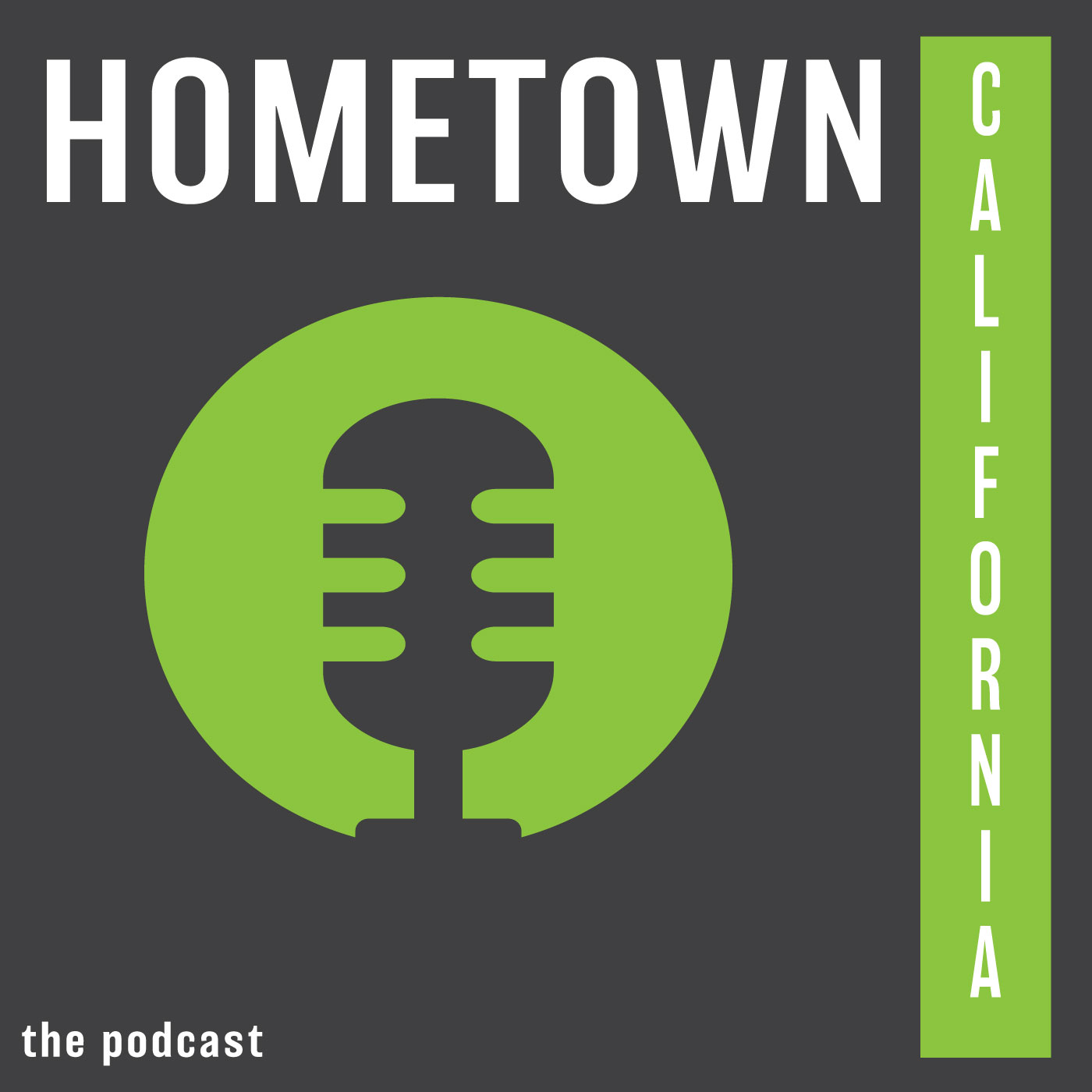Hometown California Podcast